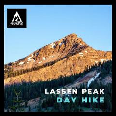 Day: Lassen Peak Hike