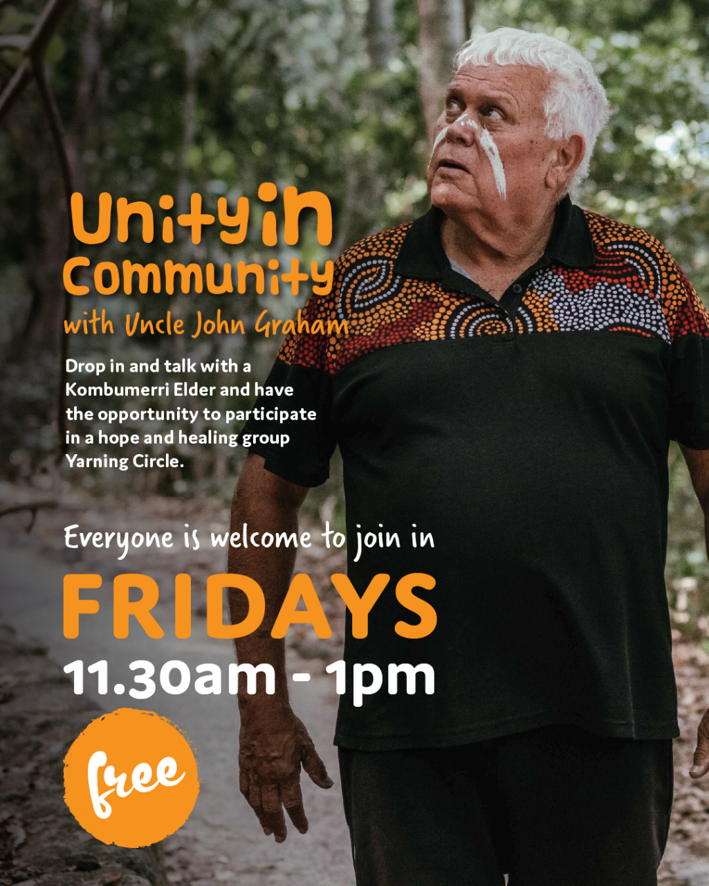 Unity in Community with Uncle John Graham