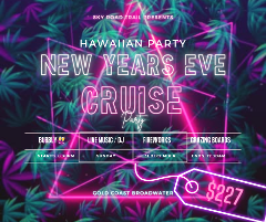 NEW YEARS EVE - BOAT CRUISE - HAWAIIAN SHIRT THEME  - ALL ABOARD "ROSIE" -THE CUTEST BOAT THAT EVER DID FLOAT!