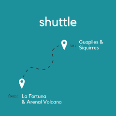 To Guapiles & Siquirres From La Fortuna & Arenal Volcano