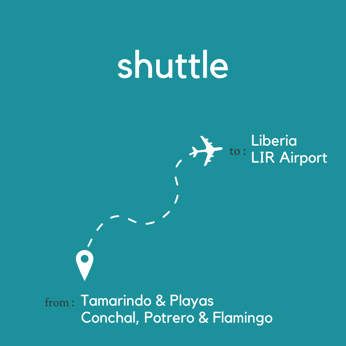 To Liberia Area & Daniel Oduber Quirós International Airport (LIR) From Tamarindo & Playas Conchal, Potrero & Flamingo