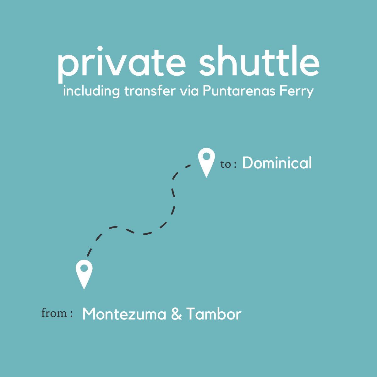 To Dominical From Montezuma & Tambor (Private) (By Ferry)