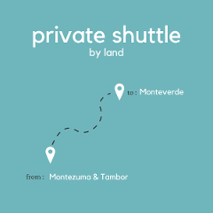 To Monteverde (Santa Elena) From Montezuma & Tambor (Private) (By Land)