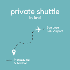 To San Jose Area & Juan Santamaria International Airport SJO From Montezuma & Tambor (Private) (By Land)