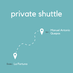 To Manuel Antonio from La Fortuna (Private Shuttle)