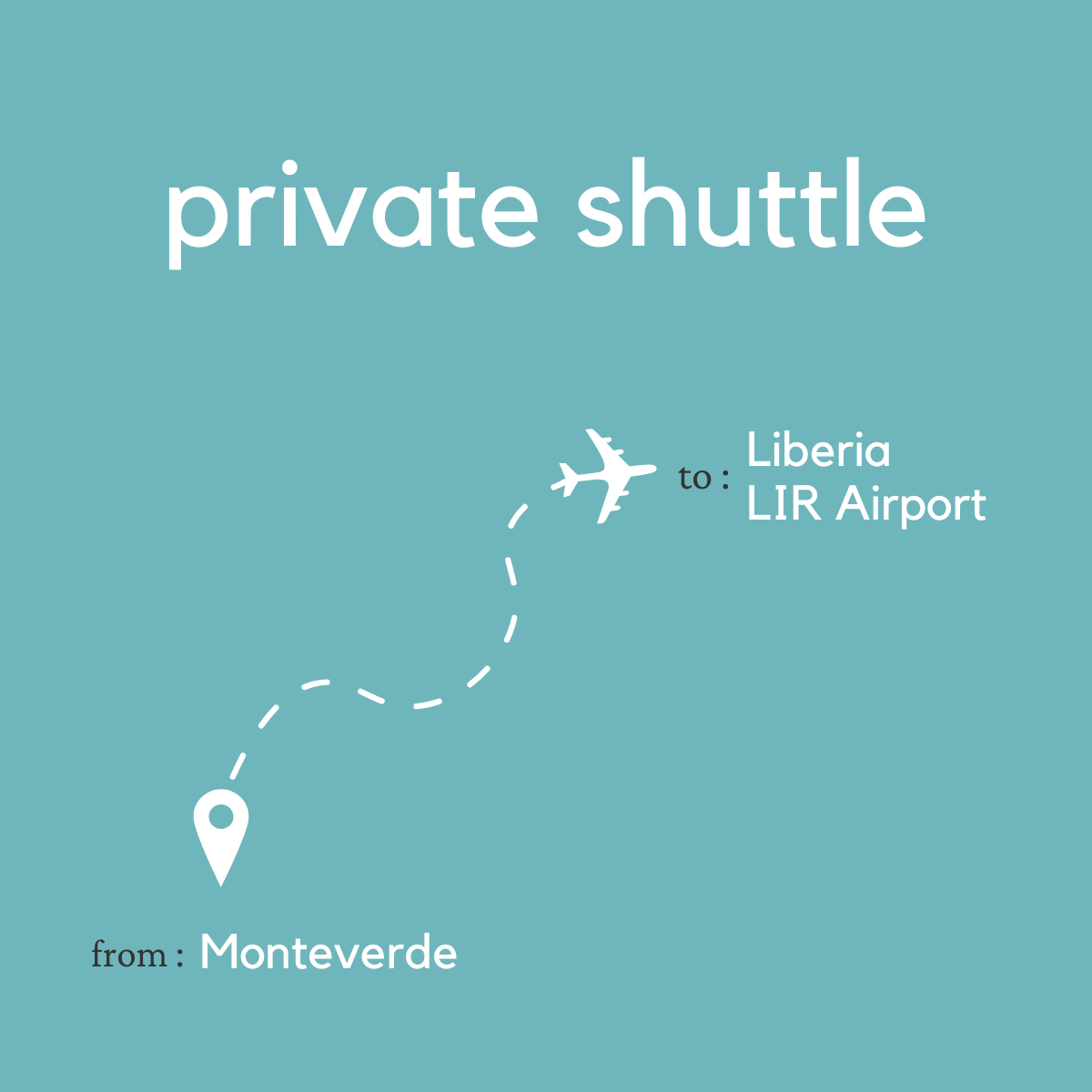 To Liberia Area & Daniel Oduber Quiros International Airport (LIR) From Monteverde (Private)