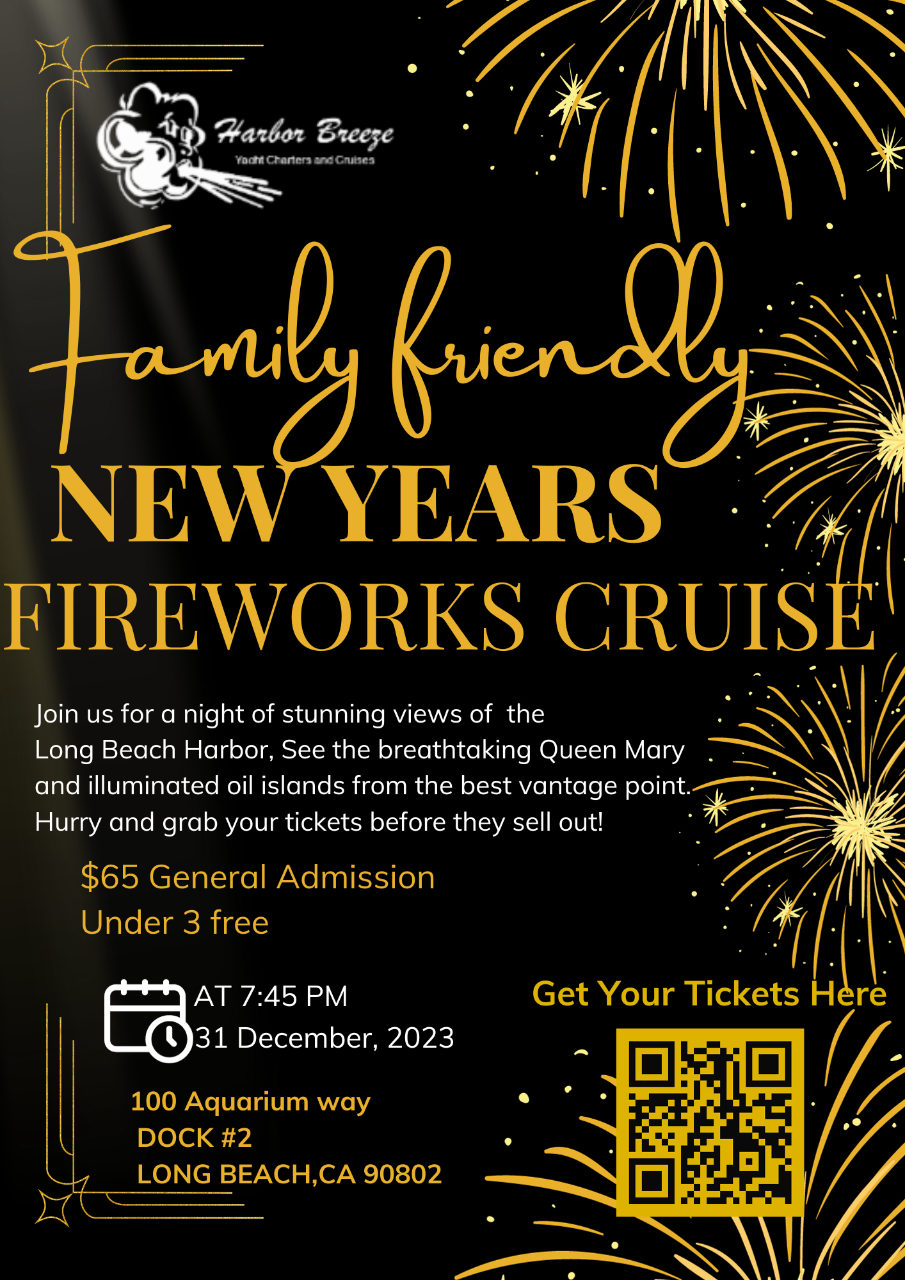 SOLD OUT! New Year's Eve Family Fireworks Cruise from LONG BEACH(boards at 7:45pm)