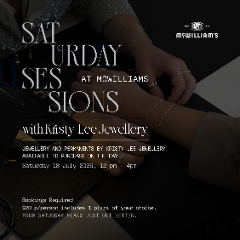 McWilliam's Saturday Session x Kristy-Lee Jewellery: 18th July