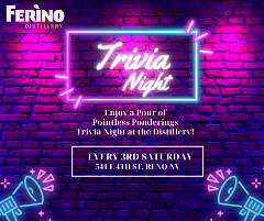 Trivia Night @ Ferino Distillery (3rd Saturday)