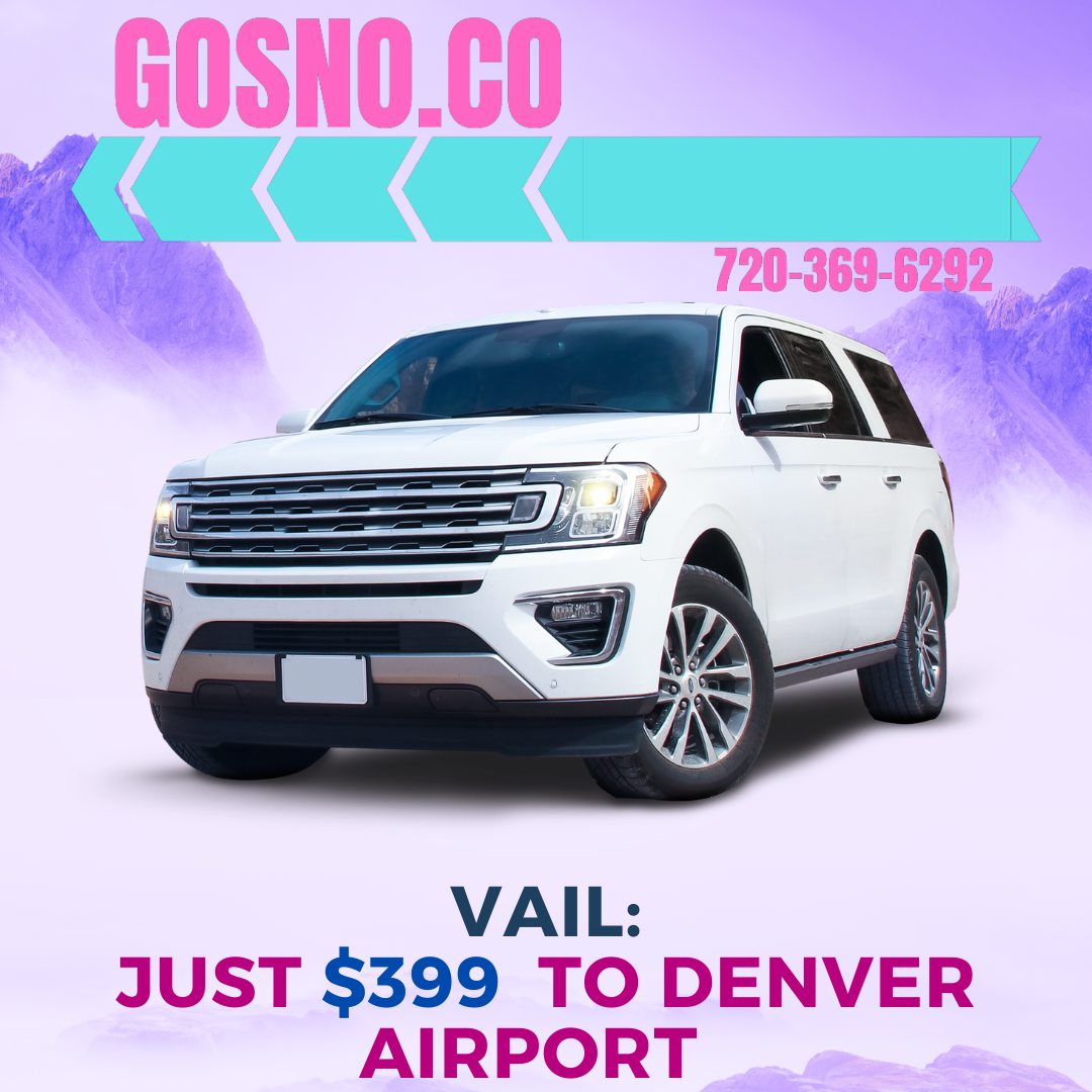 Vail to Denver Airport  $399 one way - up to 6 passengers
