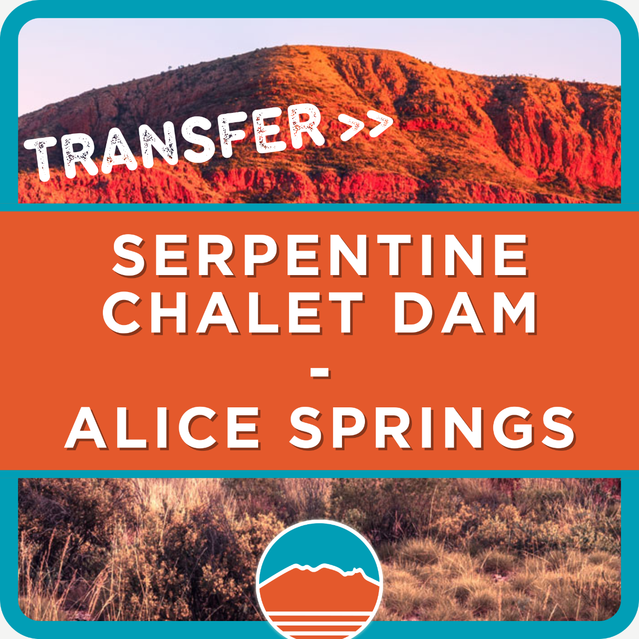 Larapinta Trail Transfer from Serpentine Chalet Dam