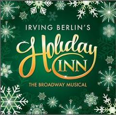 Dutch Apple Dinner Theater -  Irving Berlin’s Holiday Inn