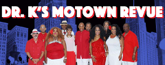 Dr. K's Motown Revue - Hunterdon Hills Playhouse