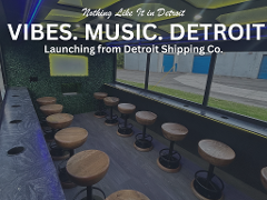 * Detroit’s First 14 Seat Rolling Nightclub - Starts from Detroit Shipping Co.