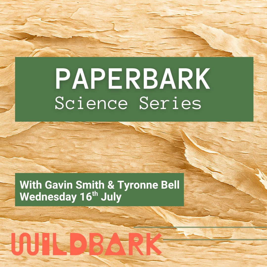 Paperbark Science Series: Gavin Smith & Tyronne Bell