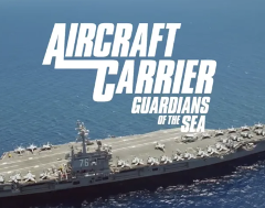 3D Film -  Aircraft Carrier: Guardian of the Seas