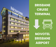 11:05AM SHUTTLE - BRISBANE CRUISE TERMINAL to NOVOTEL BRISBANE AIRPORT