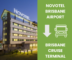 10:40AM SHUTTLE - NOVOTEL BRISBANE AIRPORT to BRISBANE CRUISE TERMINAL