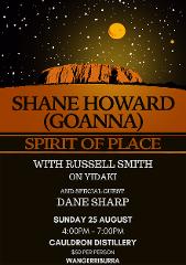 An afternoon with Shane Howard (Goanna) and special guests