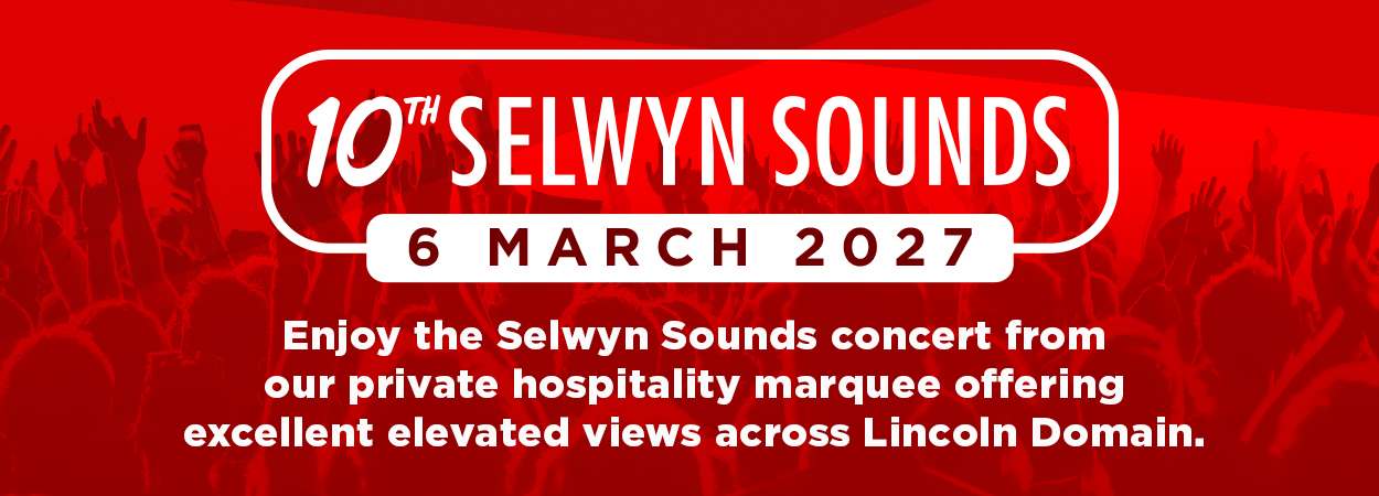 2027 Selwyn Sounds - Lincoln Domain - Sat 6th March 2027 - Hospitality Marquee