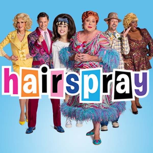 Hairspray the Musical Wednesday 1st March 2023 via Albion Park