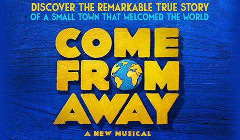 Come From Away - Wednesday 4th November 2020 via Southern Highlands