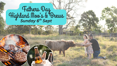 Fathers Day- Highland Moos and Brews 