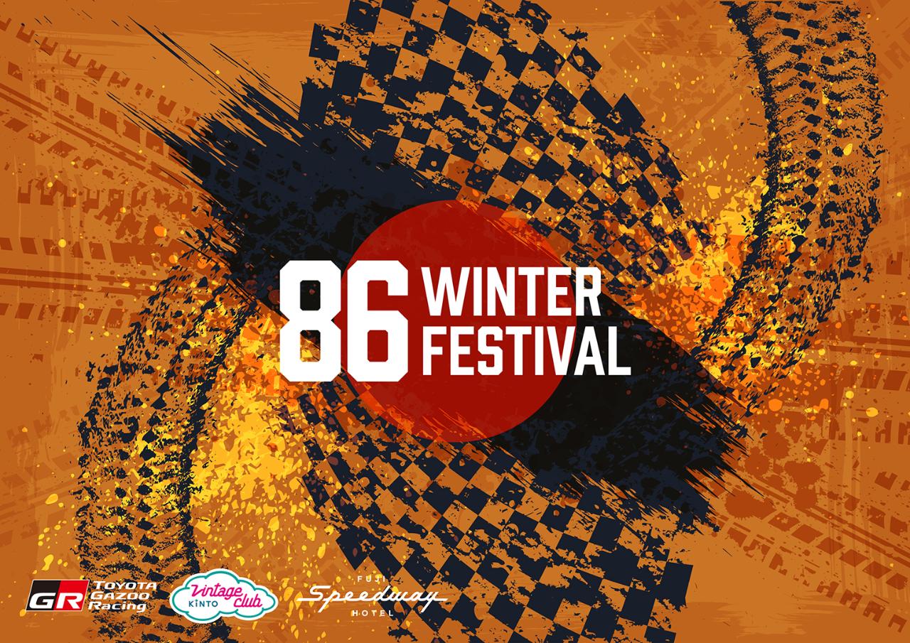 86 WINTER FESTIVAL ＜受付中＞