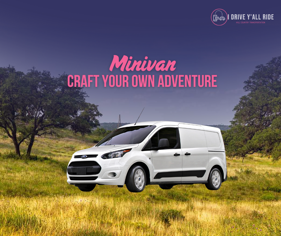 I Drive Y'all Ride: Minivan - Craft Your Own Adventure (6 person) — Texas Hill Country - Photo 1
