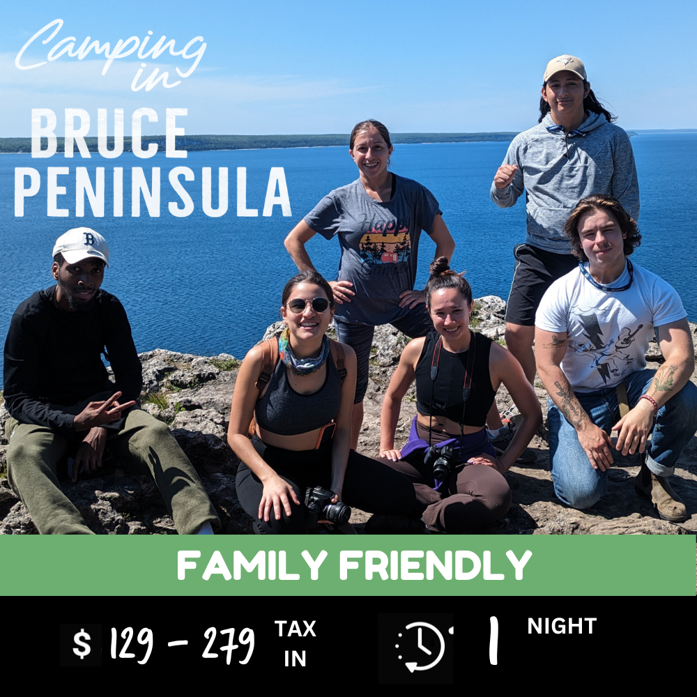 Camping in Bruce Peninsula (Family Friendly)