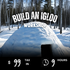 Igloo building + Snow shoeing