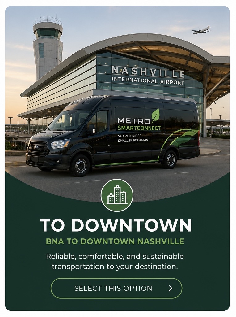 BNA to Downtown Nashville, West End & Music Valley Drive Hotels Shuttle Service – Only $20