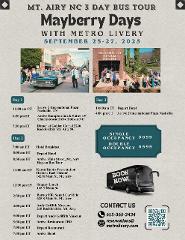 MT. AIRY NC 3 DAY BUS TOUR | Mayberry Days WITH METRO LIVERY