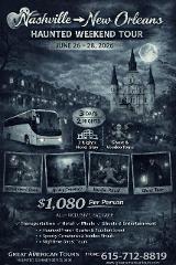 Nashville to New Orleans Haunted Weekend Tour – 3 Days of Ghosts