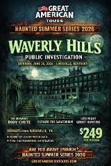 Waverly Hills Public Investigation Tour 2026 – Haunted Summer Series