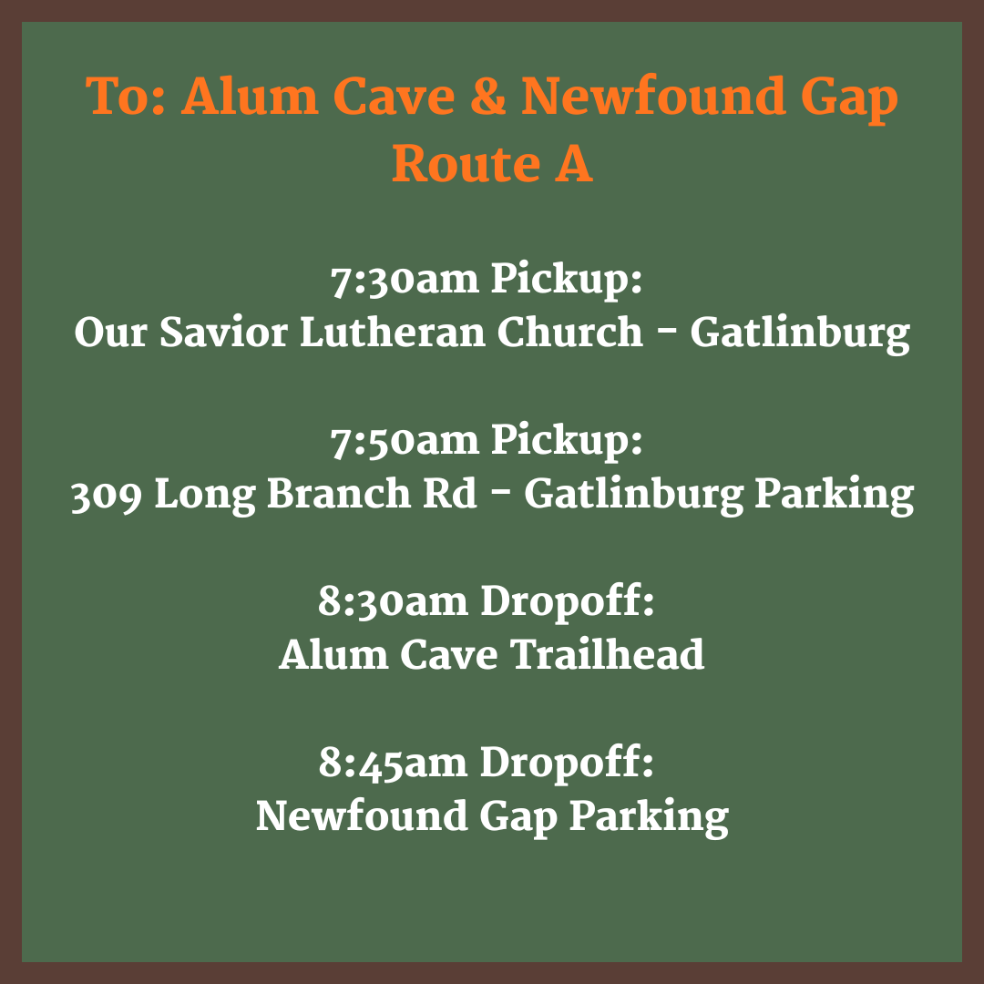 Route A - One Way: Alum Cave & Newfound Gap Dropoff 8:30am