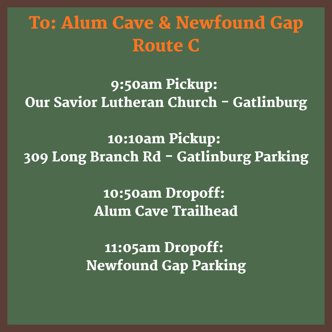 Route C - One-way Alum Cave /Newfound Dropoff - 10:50am 