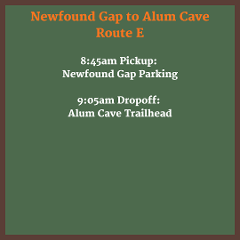 Route E - Newfound Gap to Alum Cave - Special Run 