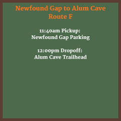 Route F - Newfound Gap to Alum Cave 11:40am