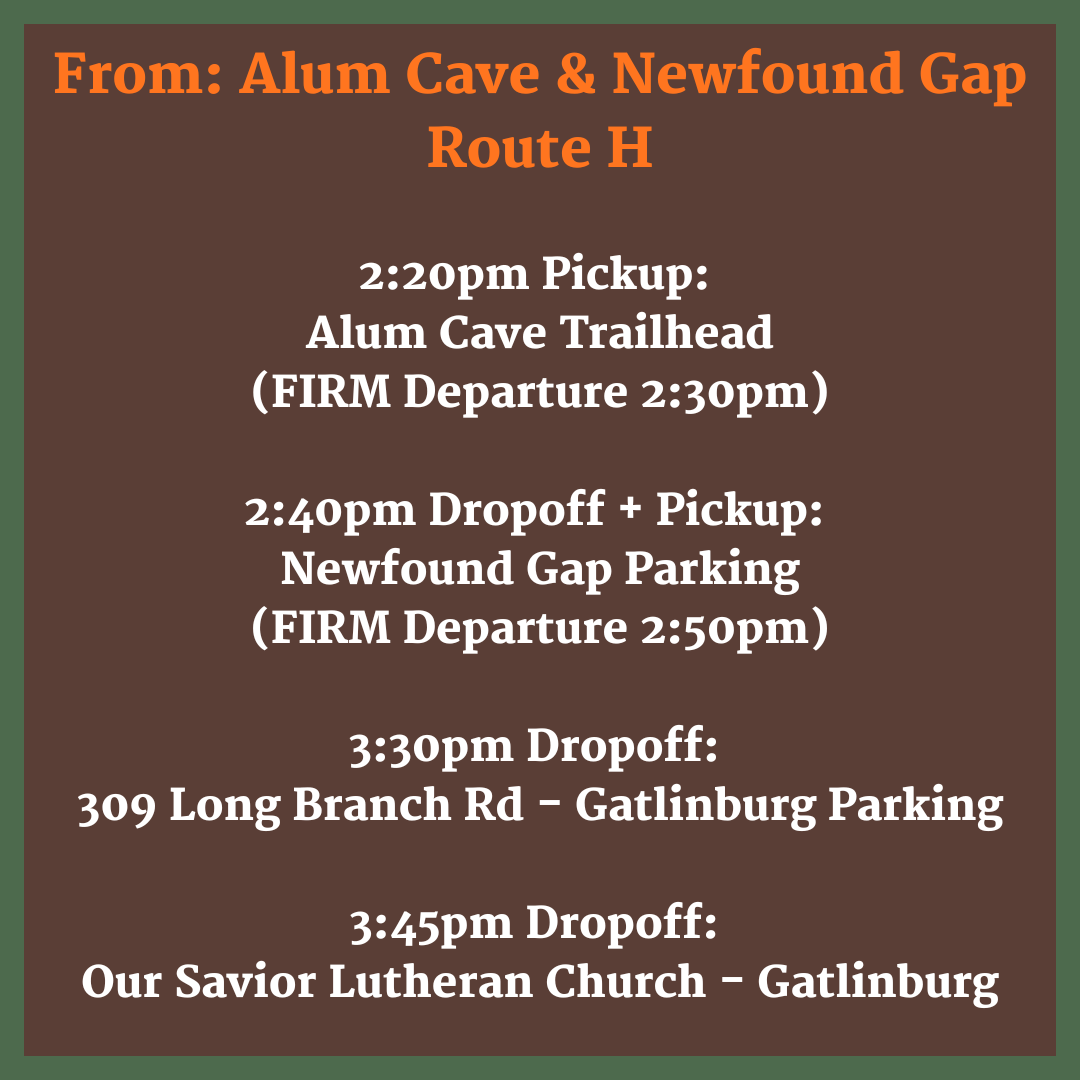 Route H - Return from Alum Cave/Newfound Gap 2:20pm - Pickup