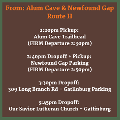 Route H - Return from Alum Cave/Newfound Gap 2:20pm - Pickup 