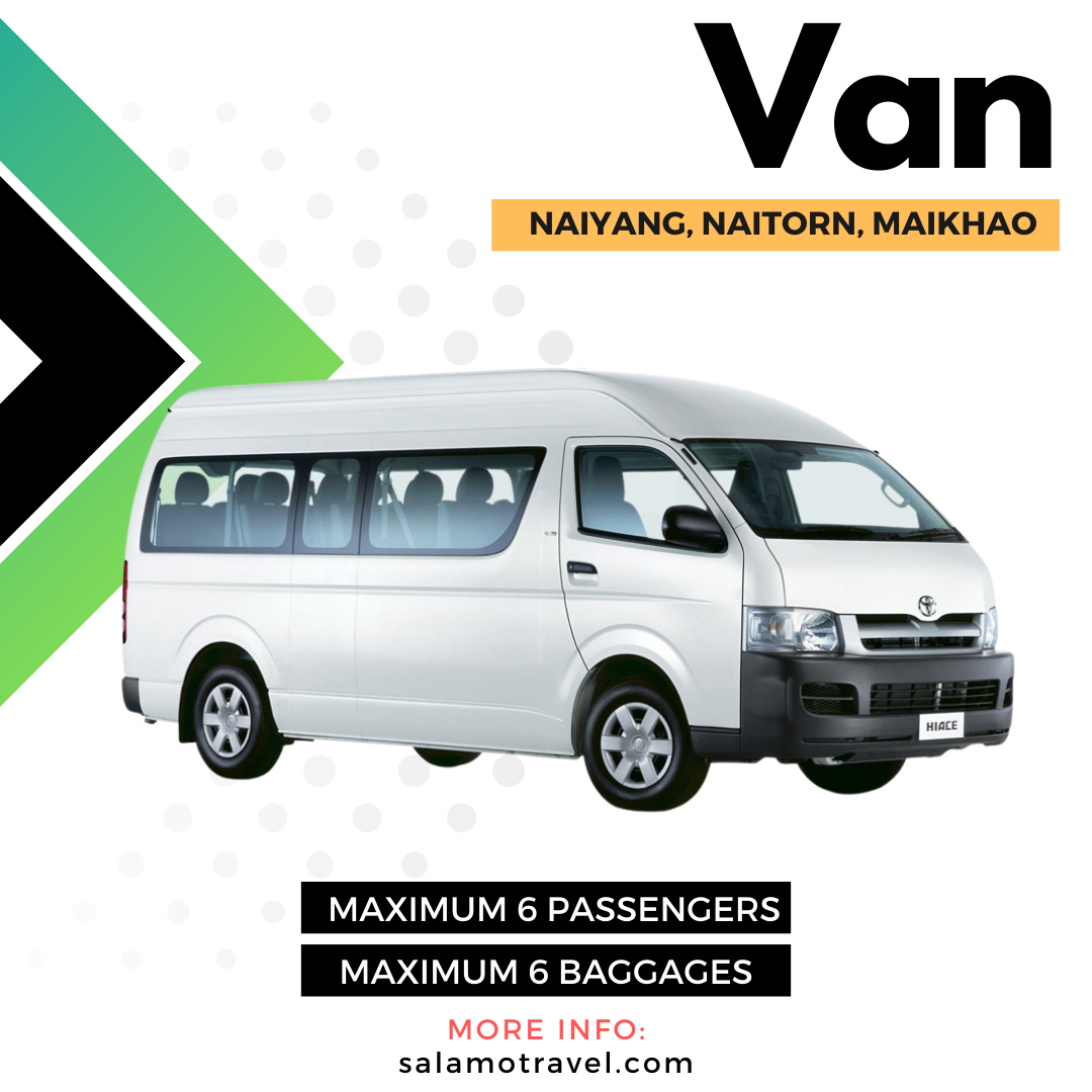 Naiyang, Naitorn, & Maikhao to Airport Transfer by Van