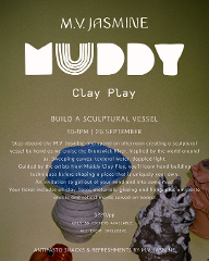 M.V Jasmine x Muddy Clay Play