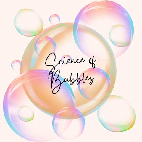 Science of Bubbles