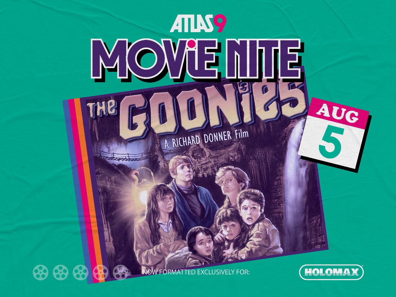8/5/26: Movie Nite - THE GOONIES 