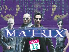 5/12/26: Movie Nite - THE MATRIX