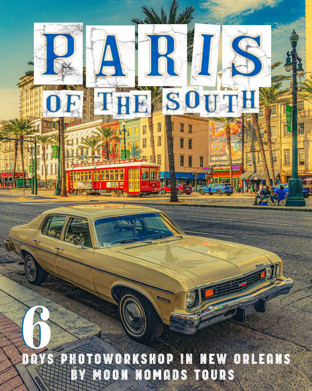 New Orleans: Paris of the South Photo Workshop