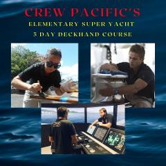 Five Day Super Yacht Deckhand Course