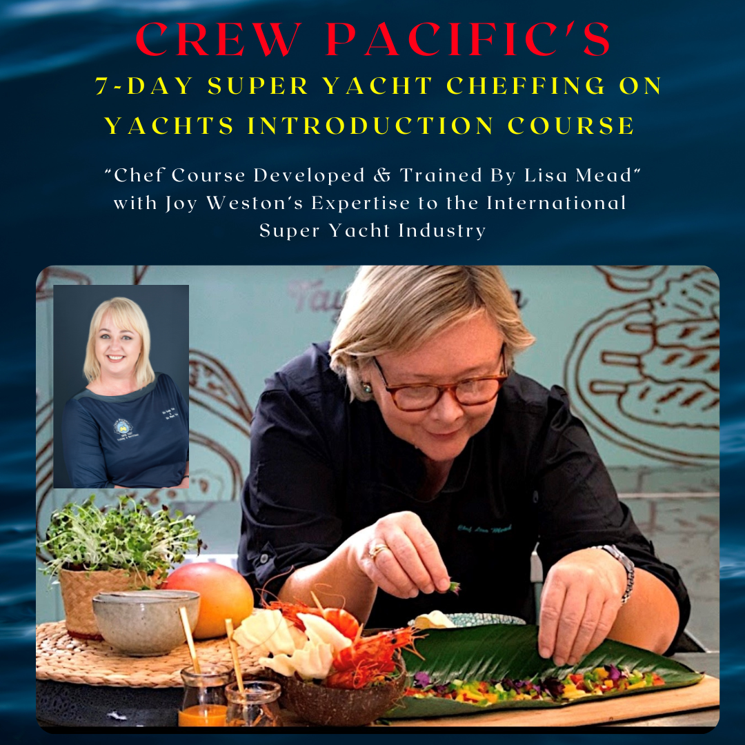Seven-Day Super Yacht Cheffing on Yachts Introduction Course