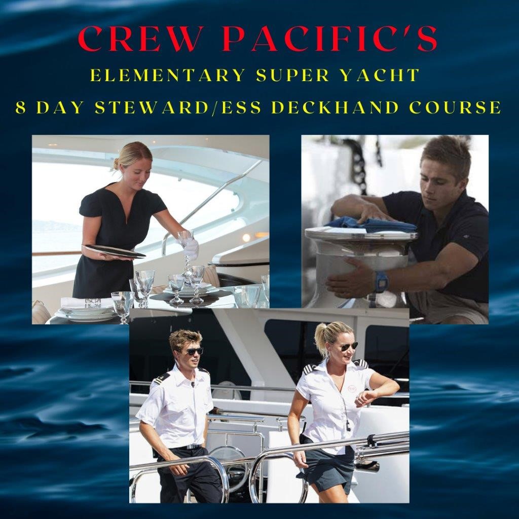 Eight Day Super Yacht Steward/ess /Deckhand Course